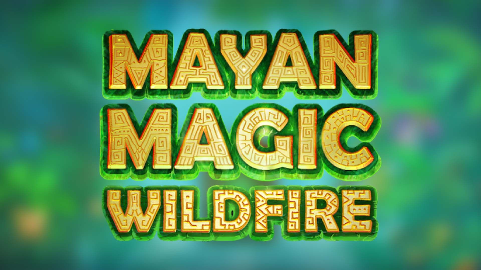 Mayan Magic Wildfire